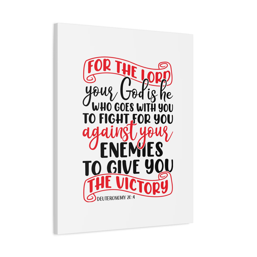 Scripture Canvas For The Lord Deuteronomy 20:4 Christian Wall Art Ready to Hang